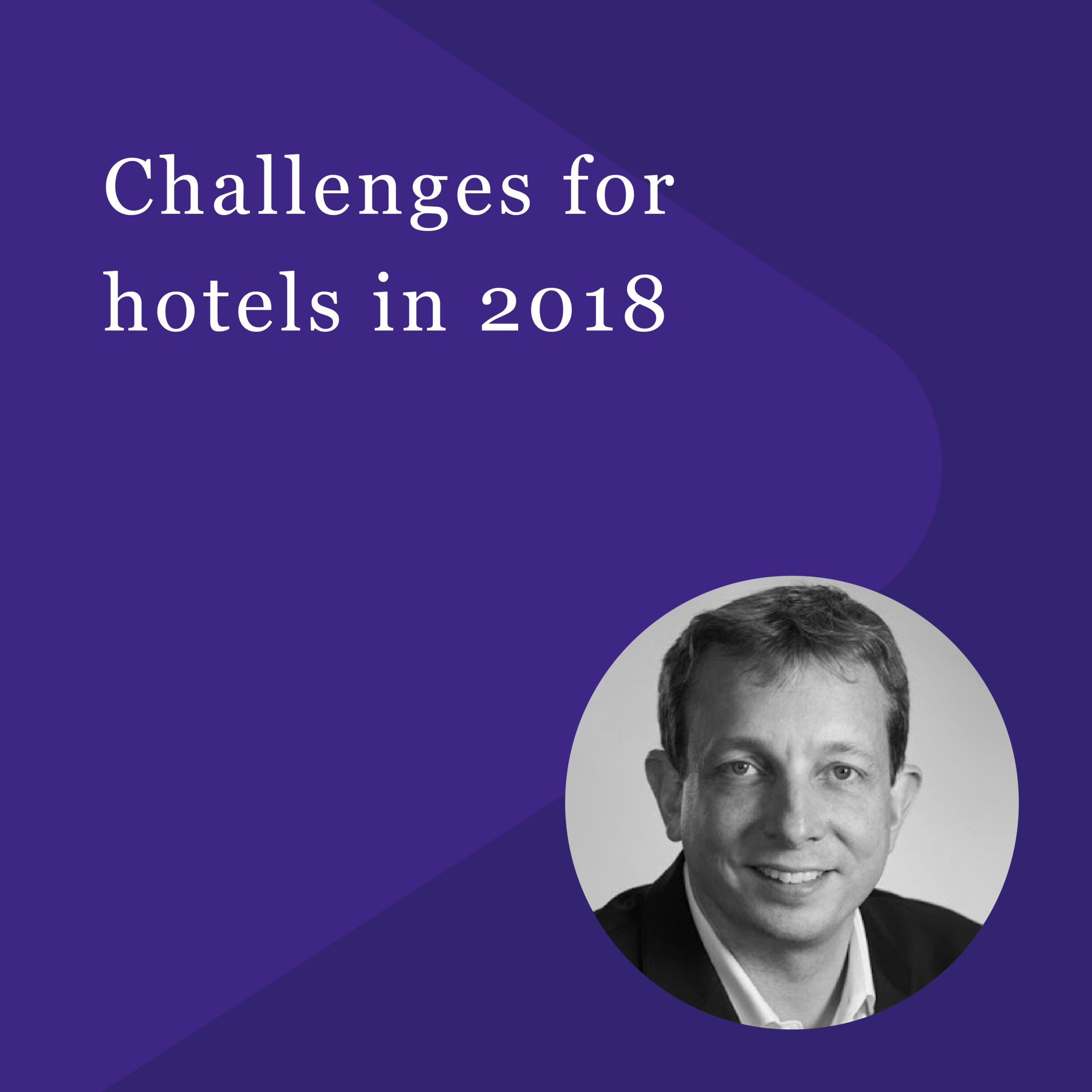 Challenges for hotels in 2018 - PACE Dimensions