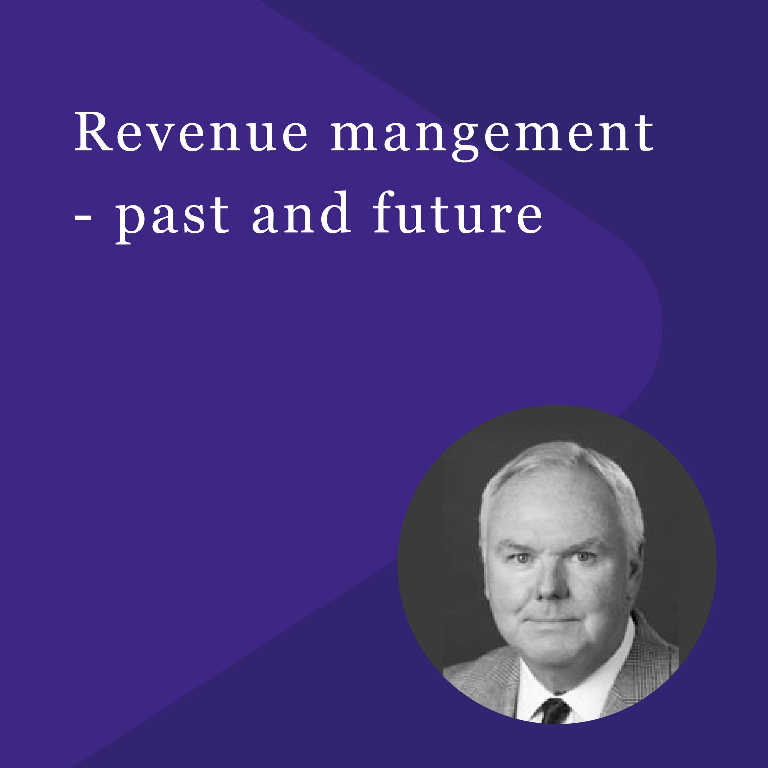 Revenue management – past and future - PACE Dimensions