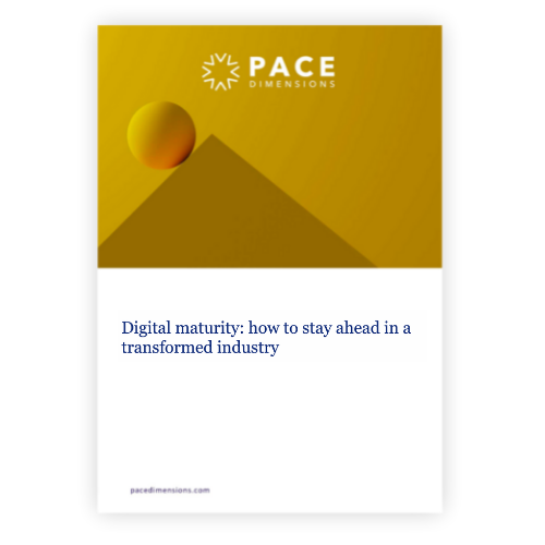 Digital maturity how to stay ahead in a transformed industry